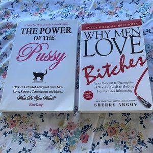 Two self-help books, why men love b**ches the power of the p*ssy. New